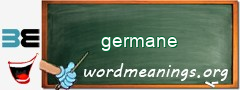 WordMeaning blackboard for germane
